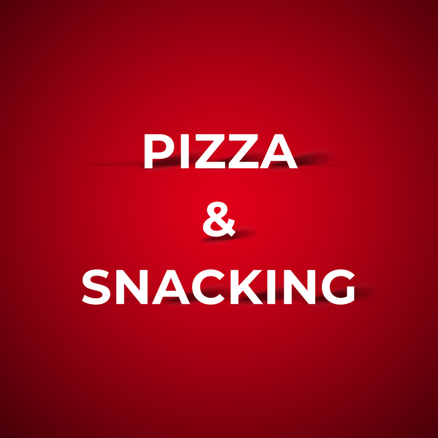 Pizza & Snacking